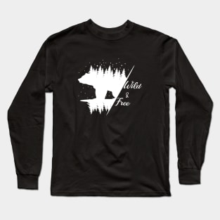 Bear wild & free Long Sleeve T-Shirt